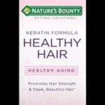 Natures Bounty: Keratine Formula, Healthy Hair